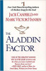 The Aladdin Factor: How to Ask for and Get Everything You Want by Jack Canfield and Mark Victor Hansen.